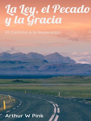 cover image of La Ley, el Pecado y la Gracia